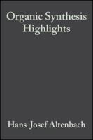 Organic Synthesis Highlights 3527279555 Book Cover