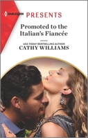 Promoted to the Italian's Fiancee 1335404139 Book Cover