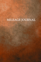 Mileage Journal: Keeping Tabs on Your Mileage For Work and Private: Vehicle Mileage Journal: Gas and Mileage Tracker Book 1702363678 Book Cover