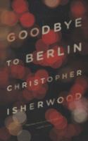 Goodbye to Berlin 0749390549 Book Cover