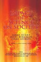 The Impact of Science on Society 1410224376 Book Cover