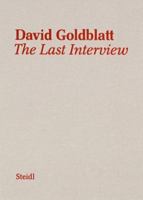 David Goldblatt: The Last Interview 3958295592 Book Cover