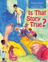 Is That Story True? 1551455692 Book Cover