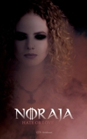 Noraja: Hate or Love (German Edition) 3759743188 Book Cover