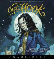 Capt. Hook: The Adventures of a Notorious Youth 0060002220 Book Cover