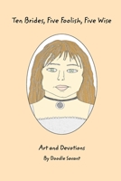 Ten Brides, Five Foolish, Five Wise B0BJQPB64B Book Cover