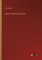 Lettere di Onorato Caetani 3563197601 Book Cover