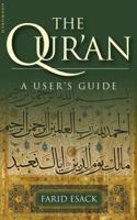 The Qur'an: A User's Guide 1851683542 Book Cover