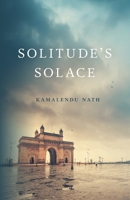 Solitude's Solace 103836518X Book Cover