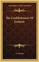 The Establishment Of Judaism 1425473601 Book Cover
