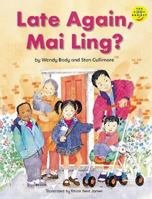 Late Again, Mai-Ling? (Longman Book Project) 0582123569 Book Cover