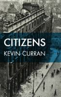 Citizens 1910742252 Book Cover