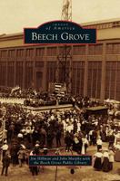 Beech Grove 073858357X Book Cover