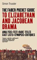 The Faber Pocket Guide to Elizabethan and Jacobean Drama 0571214894 Book Cover