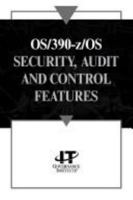 OS/390-Z/OS Security, Audit and Control Features 1893209393 Book Cover