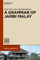 A Grammar of Jambi Malay 3110724383 Book Cover