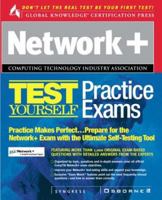 Network +: Test Yourself Practice Exams 0072120290 Book Cover