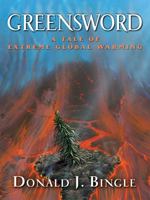 Greensword: A Tale of Extreme Global Warming (Five Star Science Fiction and Fantasy Series) 1594147280 Book Cover