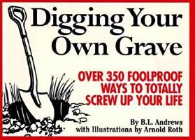Digging Your Own Grave 0312953585 Book Cover