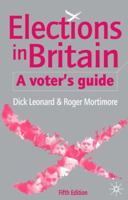 Elections in Britain: A Voter's Guide 1403942560 Book Cover