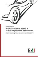 Propulsori Ibridi Dotati Di Turbocompressore Elettrificato 3639777328 Book Cover