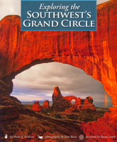 Exploring the Southwest's Grand Circle 0944197833 Book Cover