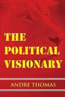 The Political Visionary 192757918X Book Cover