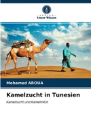 Kamelzucht in Tunesien 6203250694 Book Cover