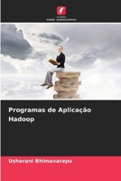 Programas de Aplicação Hadoop (Portuguese Edition) 6209655726 Book Cover