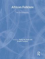 African Folklore: An Encyclopedia 041593933X Book Cover