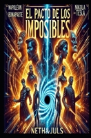 El pacto de los imposibles (Spanish Edition) B0DST921M3 Book Cover
