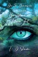 Die 5. Dimension - Schlüssel zum Bewusstsein der Neuen Zeit B0BXMYJGWB Book Cover