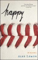 Happy: A Memoir 1416550232 Book Cover