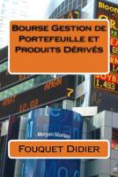 Bourse Gestion de Portefeuille et Produits Derives 1502915278 Book Cover