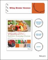 Visualizing Nutrition: Everyday Choices [with Binder]