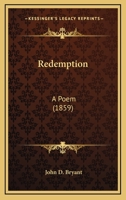Redemption: A Poem 0548638128 Book Cover