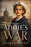 Addie's War 1646495683 Book Cover