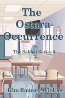 The Ostara Occurrence: The Sabbat Series 3 0988385694 Book Cover