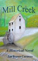 Mill Creek 1539019160 Book Cover