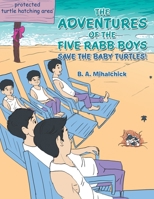 Save The Baby Turtles! B0CK78XG4D Book Cover