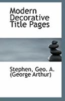 Modern Decorative Title Pages 0526539127 Book Cover