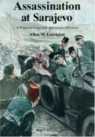 Assassination at Sarajevo: A Winston Churchill Adventure Mystery 3922979416 Book Cover