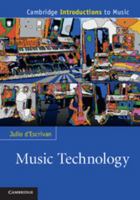 Music Technology 0521170427 Book Cover