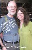 Journey ... India: Kolkatan Candle Lighters: People, Places & Ponderings (Journey ... People, Places, & Ponderings) B0F312MPJT Book Cover