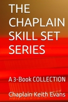 The Chaplain Skill Set Series COLLECTION B0F35X7B1Z Book Cover