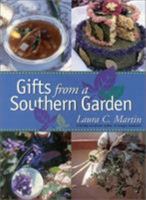 Gifts from a Southern Garden 0878332235 Book Cover
