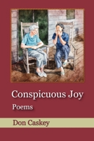 Conspicuous Joy: Poems B0FVT6VGX6 Book Cover