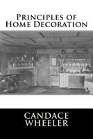 Principles of Home Decoration 1533092257 Book Cover