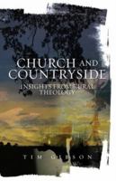 Church and Countryside: Insights from Rural Theology 0334042038 Book Cover