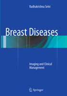 Breast Diseases: Imaging and Clinical Management 8132230000 Book Cover